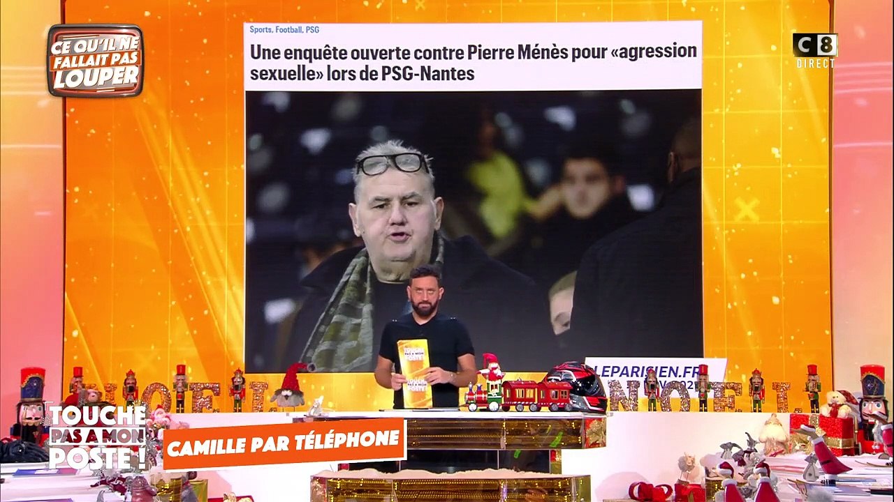 Cyril Hanouna interroge Camille, l'amie de Pierre Ménès.