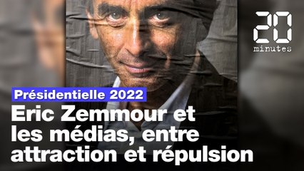 Présidentielle 2022 : Eric Zemmour et les médias, entre attraction et répulsion