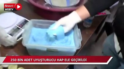 Eyüpsultan'da uyuşturucu operasyonu: 250 bin adet uyuşturucu hap ele geçirildi