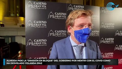 Almeida pide la "dimisión en bloque" del Gobierno por mentir con el Covid como ha desvelado Yolanda Díaz