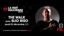 ELIO RISO | LA NUIT MAXXIMUM | LIVE DJ MIX | RADIO FG