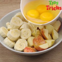 Mix bananas, apples and eggs!