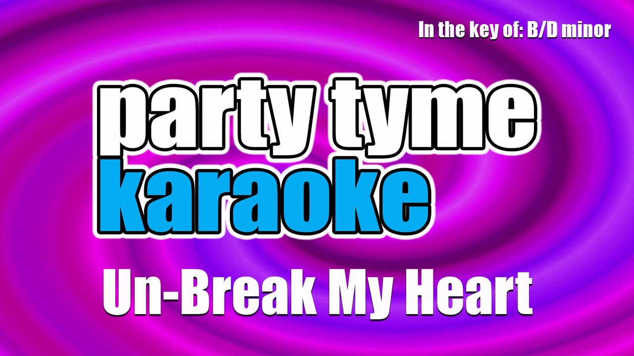 Party Tyme Karaoke UnBreak My Heart (Made Popular By Toni Braxton) [Karaoke Version] video