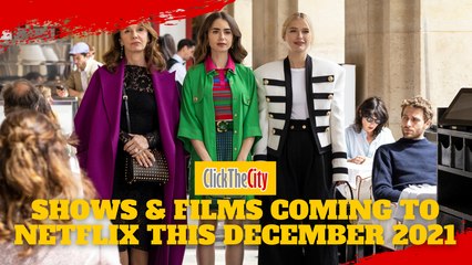 Shows & Films Coming To Netflix Philippines This December 2021 | ClickTheCity
