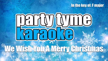 Party Tyme Karaoke - We Wish You A Merry Christmas (Made Popular By Philadelphia Orchestra) [Karaoke Version]