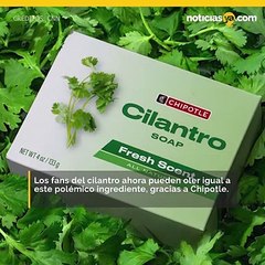 Chipotle vende jabones de cilantro
