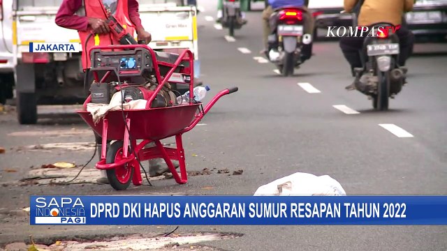 Terima Banyak Protes Warga, DPRD DKI Jakarta Hapus Anggaran Sumur Resapan 2022 Senilai Rp120 Miliar!