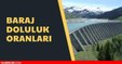 İstanbul, Ankara baraj doluluk oranları! 3 Aralık İstanbul, İzmir, Ankara baraj doluluk oranları yüzde kaç? 3 Aralık 2021 barajların doluluk seviyesi