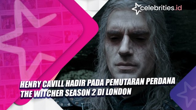 Henry Cavill Hadir pada Pemutaran Perdana The Witcher Season 2 di London