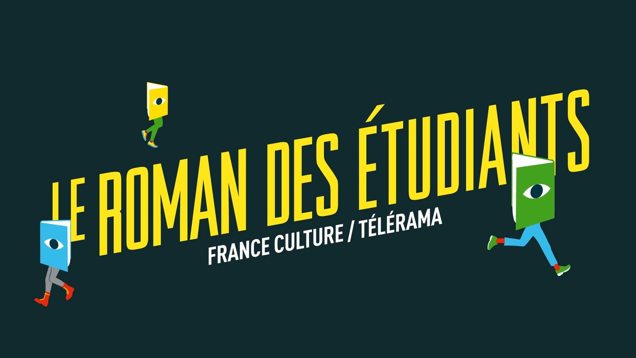 Rencontre avec les finalistes du "Prix du Roman des étudiant"  France Culture / Télérama