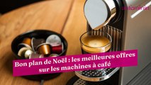 Bon plan de Noël : les meilleures offres sur les machines à café