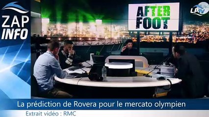 Zap OM : La prédiction de Rovera pour le mercato olympien