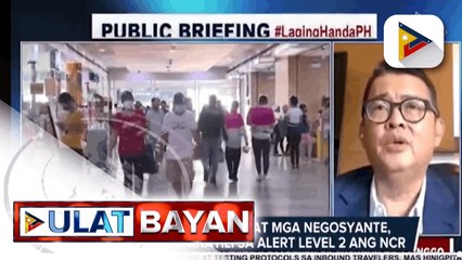 Pribadong sektor at mga negosyante, pabor na manatili sa alert level 2 ang NCR
