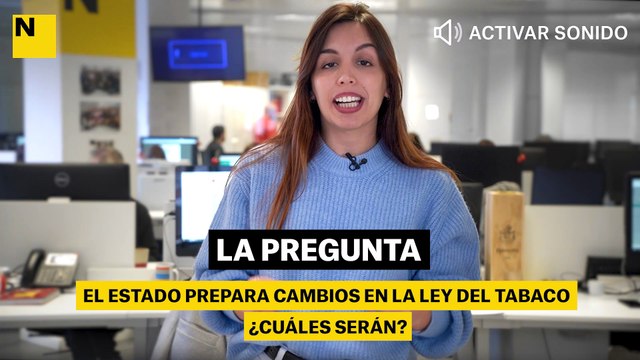 El Estado prepara cambios en la ley del tabaco: ¿cuáles serán?