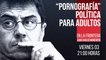 Juan Carlos Monedero: "Pornografía" política para adultos - En la Frontera, 3 de diciembre de 2021