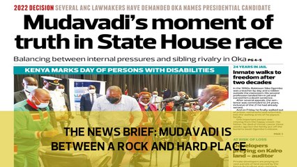 The News Brief: Mudavadi is between a rock and a hard place