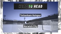 Tottenham Hotspur vs Norwich City: Moneyline