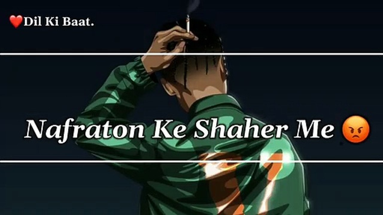 Nafrato Ke Shaher  Fake friends Shayari Sad Shayari Status Mood off statusDil Ki Baat.