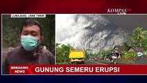 BREAKING NEWS: Gunung Semeru Erupsi, Jembatan Penghubung Antar Kabupaten Terputus