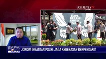 Presiden Jokowi Ingatkan Polri: Jaga Kebebasan Berpendapat