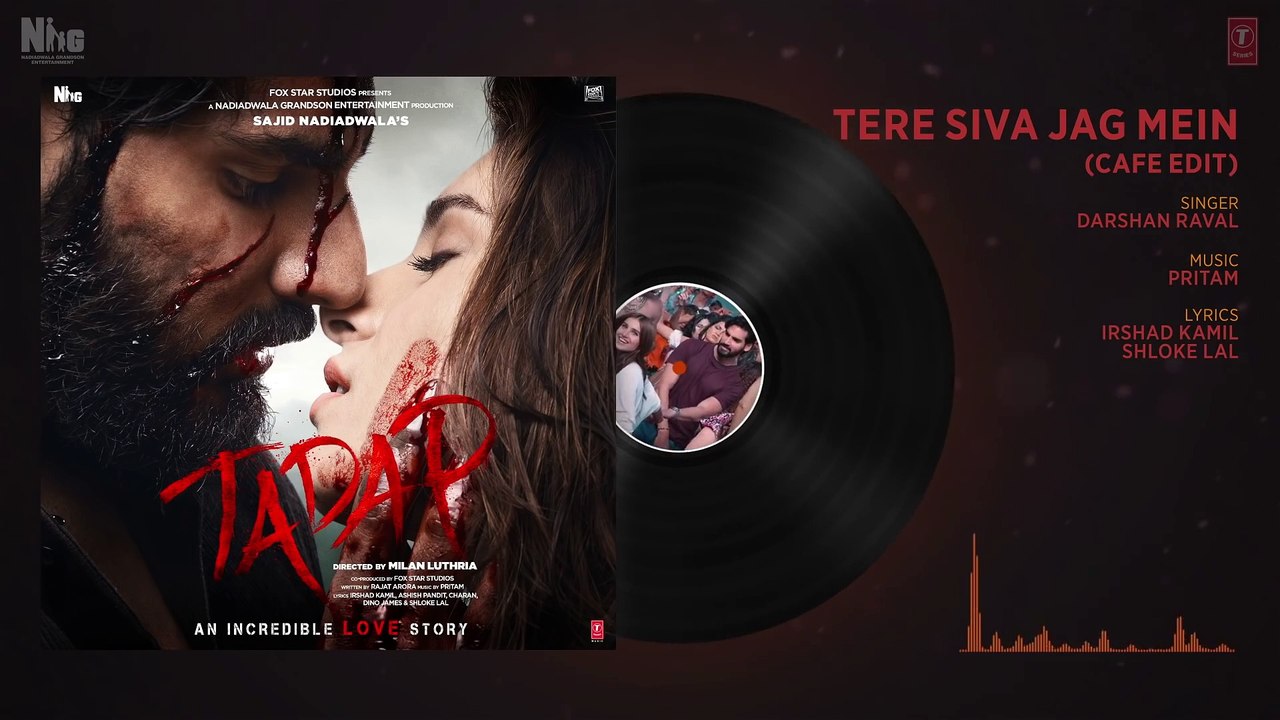 Tere Siva Jag Mein Song| Tadap|Ahan Shetty, Tara Sutaria |Musicmania