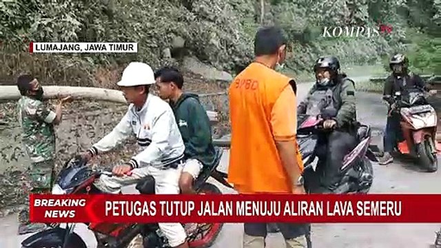 Akses Jalur Menuju Aliran Lahar Gunung Semeru Ditutup Petugas