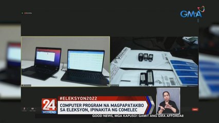 Computer program na magpapatakbo sa Eleksyon, ipinakita ng Comelec | 24 Oras Weekend