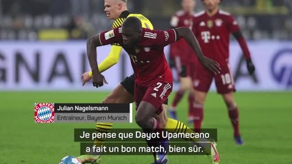 14e j. - Nagelsmann : "Upamecano a fait un bon match, pas d'erreur claire à mes yeux"