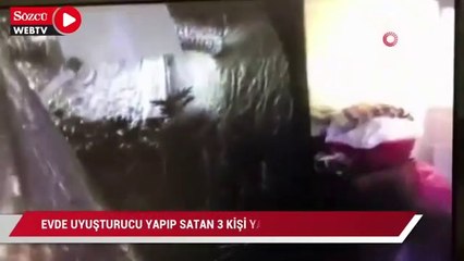 Evde uyuşturucu yapıp satan 3 kişi yakalandı