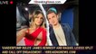 Vanderpump Rules' James Kennedy and Raquel Leviss Split and Call Off Engagement - 1breakingnews.com
