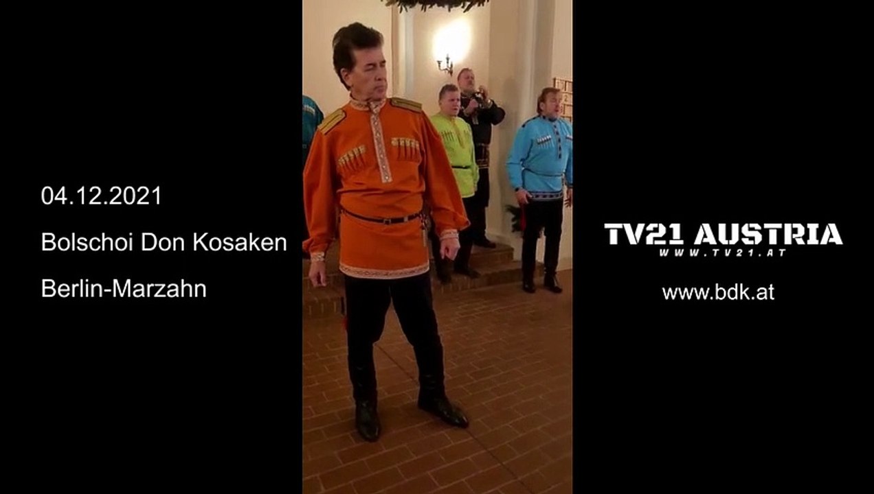 Bolschoi Don Kosaken aus Berlin 4. 12. 2021