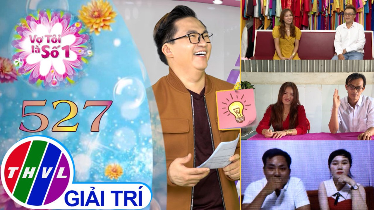 Vợ tôi là số 1 (05/12/2021)