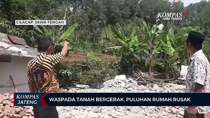 Waspada Tanah Bergerak, Puluhan Rumah Rusak