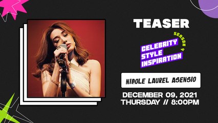 [TEASER] The Manila Times CSI: Celebrity, Style, Inspiration Season 4 Episode 11: #NicoleAsensio