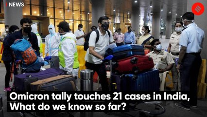 Omicron tally touches 21 cases in India, What do we know so far?
