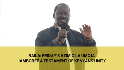 Télécharger la video: Raila- Friday's Azimio La Umoja jamboree a testament of Kenyans' unity