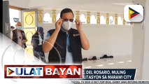 TFBM Chairperson Sec. Del Rosario, muling ininspeksyon ang rehabilitasyon sa Marawi City; Bagong  Barangay Complex sa Brgy. Raya Madaya 1, pinasinayaan