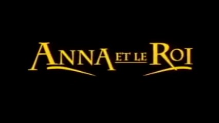ANNA ET LE ROI (1999) Bande Annonce VF