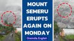 Mount Semeru in Indonesia erupts on Monday again, search operations halted| Oneindia News