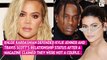 Khloe Kardashian Defends Kylie Jenner and Travis Scott’s Relationship Status