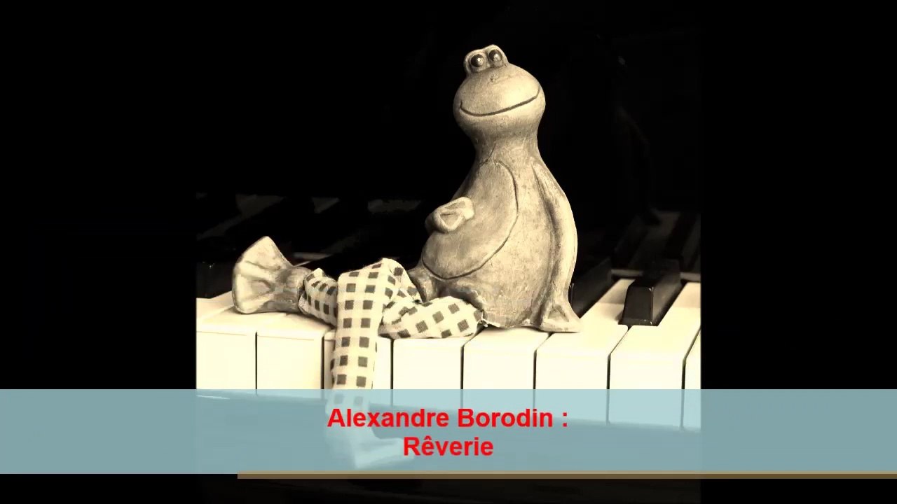 Alexandre Borodin : Rêverie