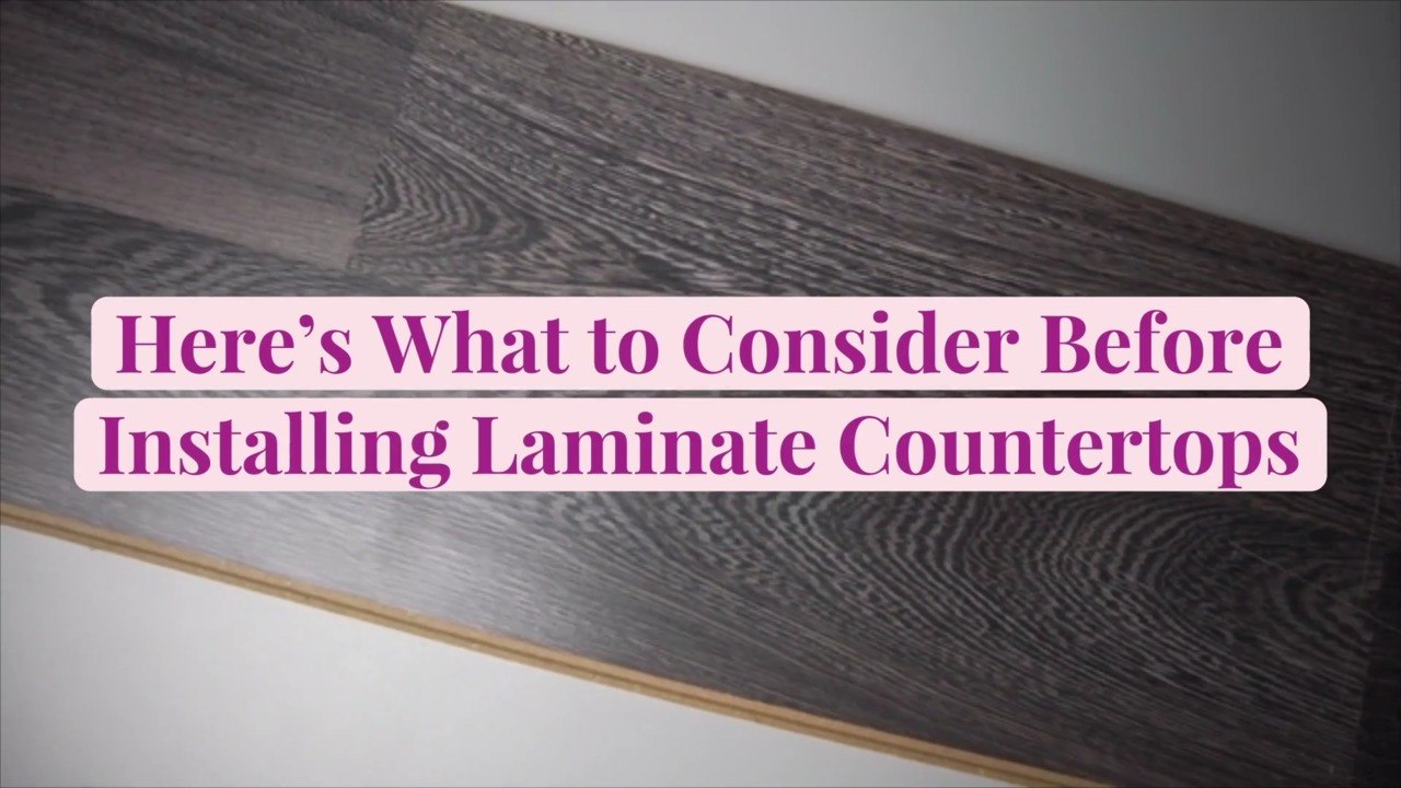Here’s What to Consider Before Installing Laminate Countertops