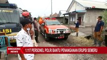1.117 Personel Polri Bantu Penanganan Erupsi Semeru