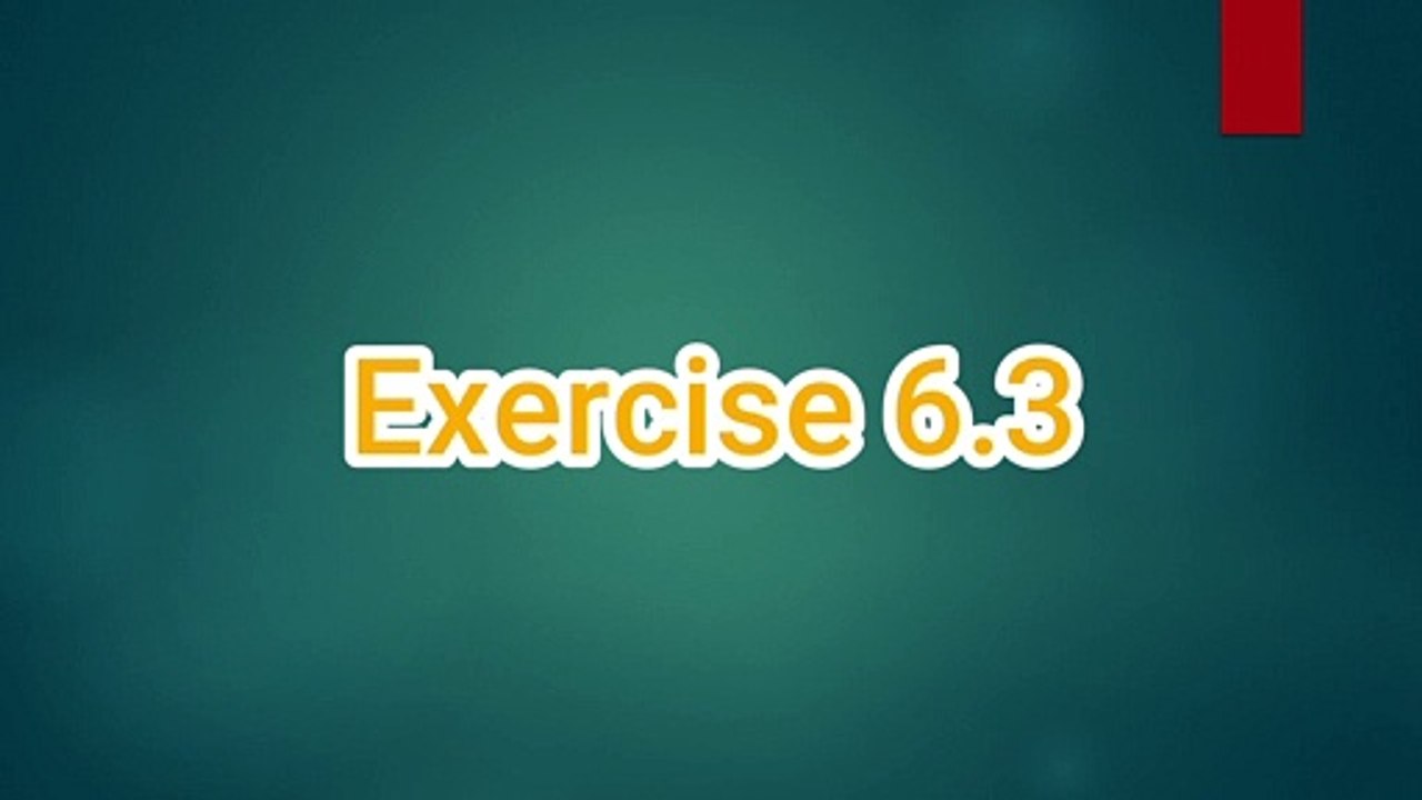 class eight math chapter 6 exercise 6.3