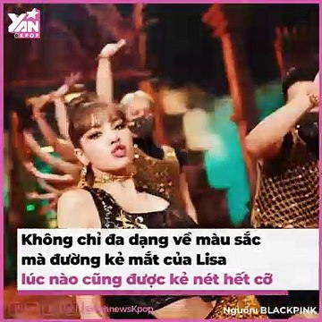 Phong cách trang điểm các thành viên BLACKPINK: Jennie “bà chúa mắt mèo”, Lisa là nữ hoàng son môi | Điện Ảnh Net