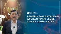 Pemerintah Batalkan Aturan PPKM Level 3 Saat Libur Nataru | Katadata Indonesia