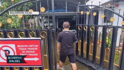 Warga Banjarmasin Kembali Diteror Banjir, Sejumlah Kawasan Terendam Saat Air Sungai Pasang dan Hujan