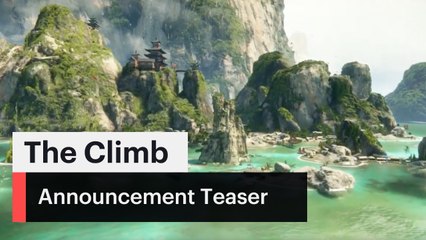 The Climb - Teaser d'annonce
