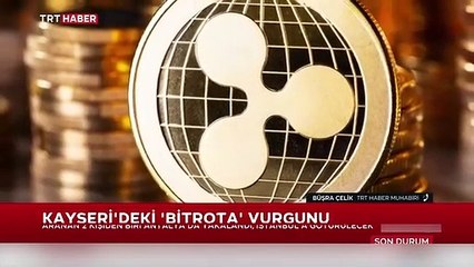 Bitrota vurgununda kilit isim yakalandı