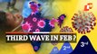 Omicron Threat: Covid 3rd Wave Expected By Feb, To Be Milder Than 2nd Wave, Says IIT Scientist